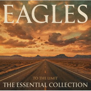 Eagles - To the Limit:The Essential Collection (box-Set)