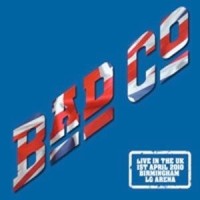 Bad Company - Live in the UK 2010 at Birmingham Arena (3CD)