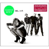 Guano Apes - Bel Air, ltd.ed.