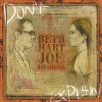 Hart, Beth & Joe Bonamassa - Don't Explain
