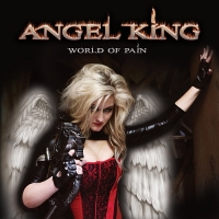 Angel King - World Of Pain
