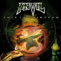 Anvil - This Is Thirteen +1