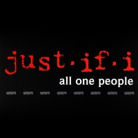 Just-If-I - All One People