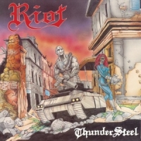 Riot - Thundersteel & Privilege Of Power