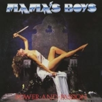 Mama's Boys - Power And Passion