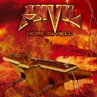 Anvil - Hope In Hell, ltd.ed.