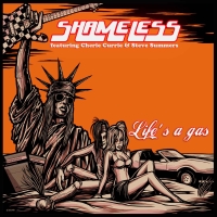 Shameless - Life's A Gas