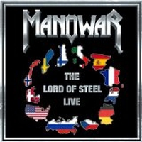 Manowar - Lord Of Steel - Live