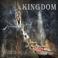 Kingdom - Just A Soul