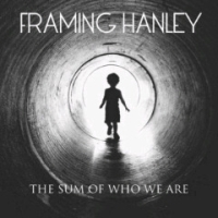Framing Hanley - Sum Of Who We Are