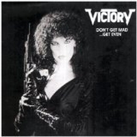 Victory - Don't Get Mad...Get Even