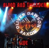 Dawson, Oliver - Saxon - Blood And Thunder Live