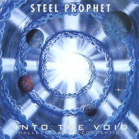 Steel Prophet - Into The Void + Continuum