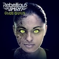Rebellious Spirit - Obsession