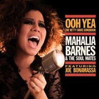 Barnes, Mahalia & The Soul Mates - Ooh Yea-The Betty Davis Songbook