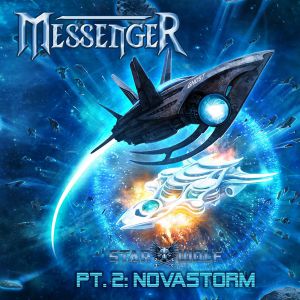 Messenger - Starwolf - Pt. II: Novastorm, ltd.ed.