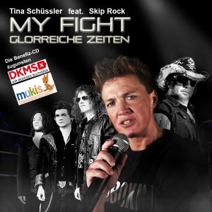 Schssler, Tina feat. Skip Rock - My Fight