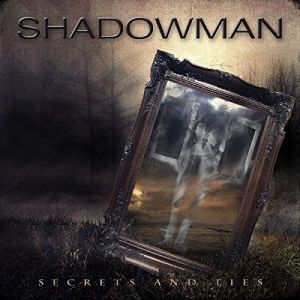 Shadowman - Secrets and Life