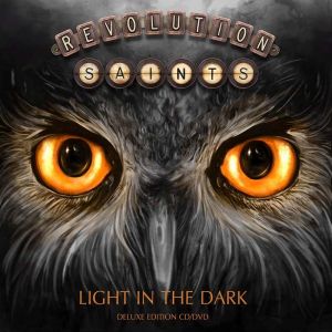 Revolution Saints - Light in the dark (Deluxe Edition)