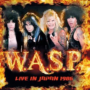 W.A.S.P. - Live in Japan 1986