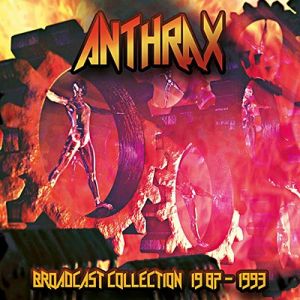 Anthrax - Broadcast Collection