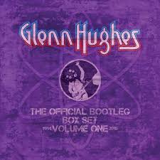 Hughes, Glenn - The Official Bootleg Box Set Volume 1