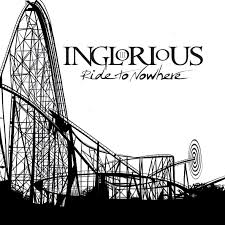 Inglorious - Ride to Nowhere (Collector's Edition)