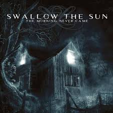 Swallow The Sun - Morning Never Came (Re-Release)
