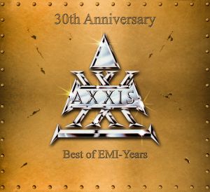 Axxis - Best Of EMI Years (30th Anniversary)