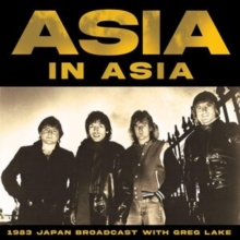 Asia - In Asia (1983 Japan Broadcast with Greg Lake)