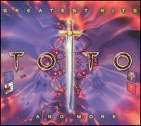 Toto - Greatest Hits & More
