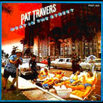Travers, Pat - Heat In The Street