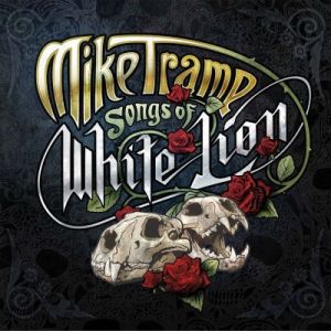 Tramp, Mike - Songs Of White Lion