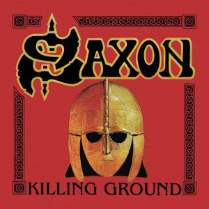 Saxon - Killing Ground (Re-Issue)
