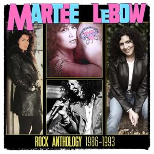 Lebow Martee - Rock Anthology 1986-1993