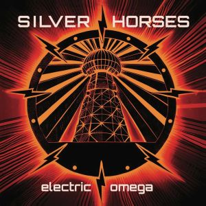 Silver Horses - Electric Omega (Re-Issue)