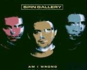 Spin Gallery - Am I Wrong