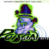 Poison - Greatest Hits 1986 - 1996