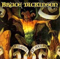 Dickinson, Bruce - Tyranny Of Souls