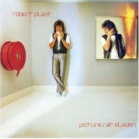 Plant, Robert - Pictures At Eleven, re-issue