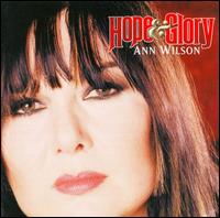 Wilson, Ann - Hope & Glory