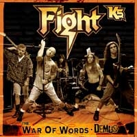 Fight - The War Of Words Demos (Starring Rob Halford)
