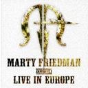 Friedman, Marty - Exhibit A - Live In Europe