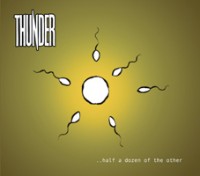Thunder - Half A Dozen Of The Other
