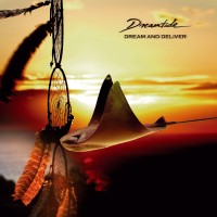 Dreamtide - Dream And Deliever