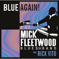 Mick Fleetwood Blues Band - Blue Again