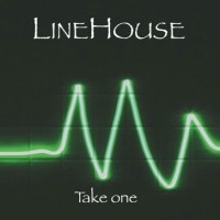 Linehouse - Take One