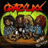 Crazy Lixx - New Religion (Re-Release)