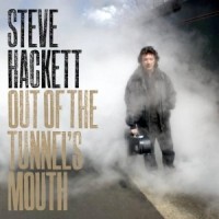 Hackett, Steve - Out Of The Tunnel's Mouth, ltd.ed.