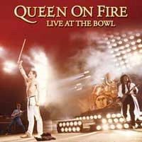 Queen - Queen On Fire At The Bowl